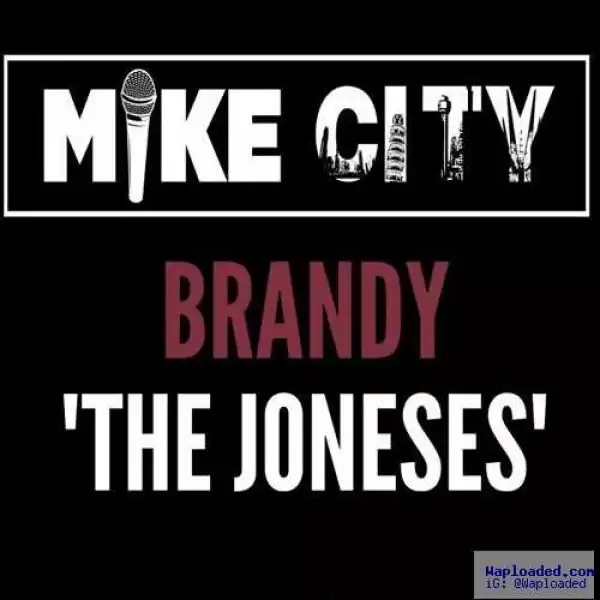 Brandy - The Joneses